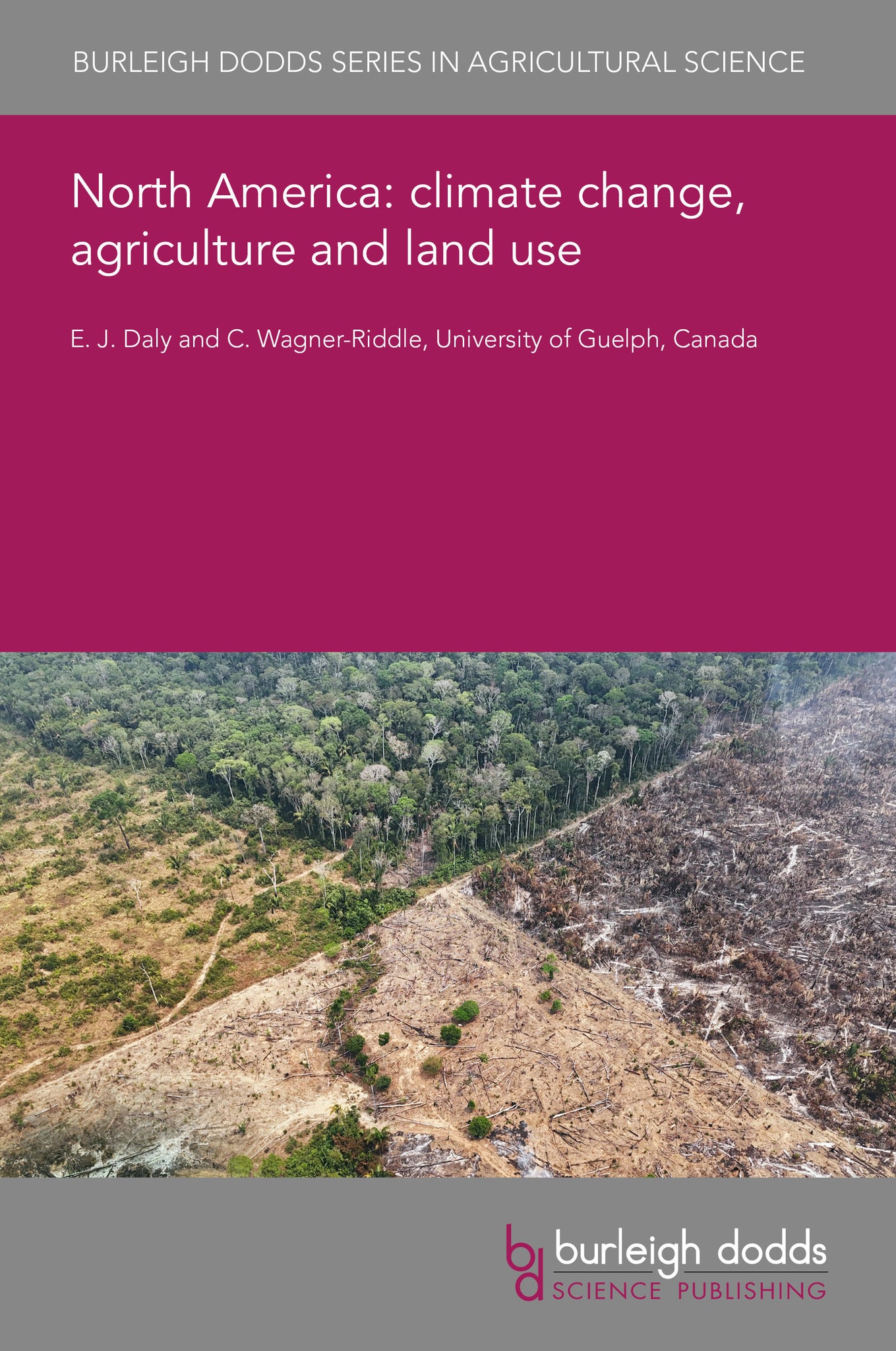 Cover image for North America: climate change, agriculture and land use ISBN
